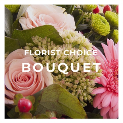 Florist Choice Bouquet.